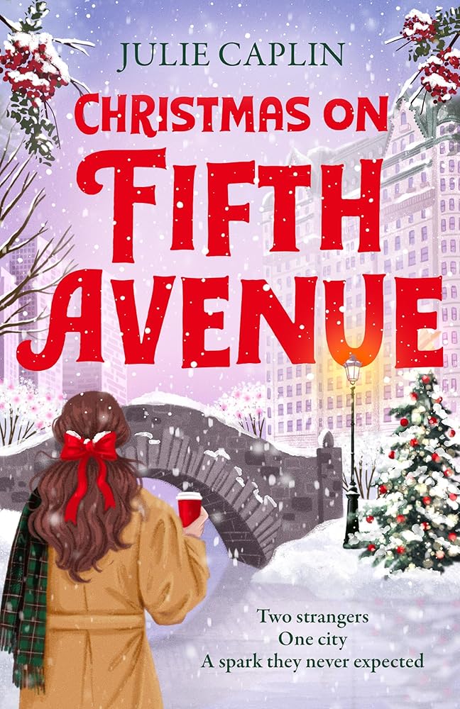 Christmas on Fifth Avenue: A brand-new Christmas fake dating romance set in New York, perfect for fans of irresistible and unputdownable festive rom-coms in 2025: Book 1 cover image