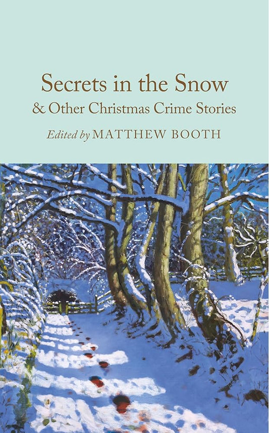 Secrets in the Snow & Other Christmas Crime Stories cover image