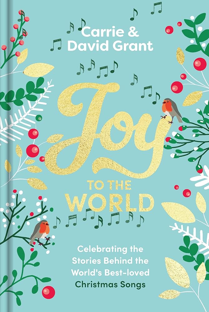 Joy to the World: Celebrating the world’s best-loved Christmas songs and the people who made them famous cover image