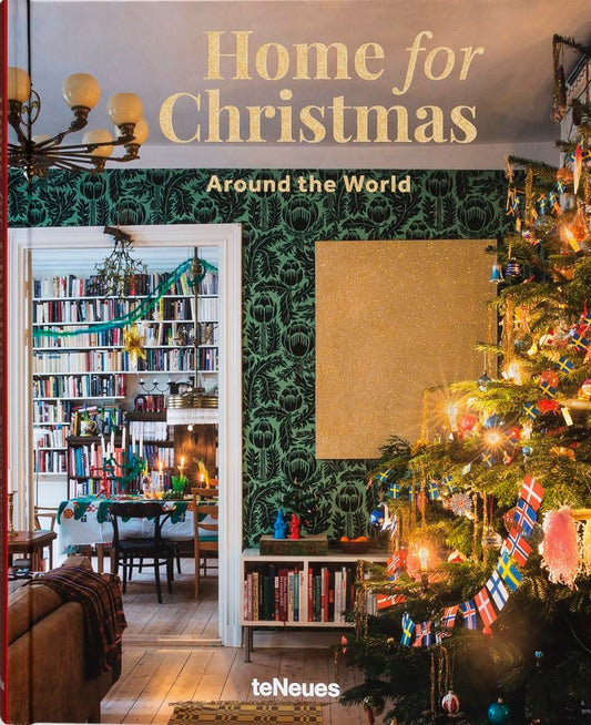 Home for Christmas: Around the World (Christmas Interiors) cover image